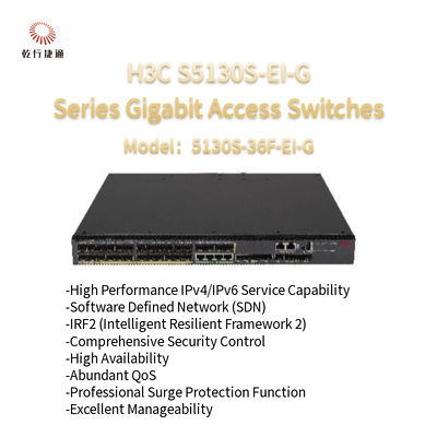 H3C S5130S-EI-G Series S5130S-36F-EI-G การปรับปรุงสวิทช์การเข้าถึงกิกะบิต