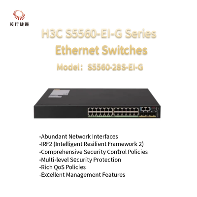 H3C S5560-EI-G Series S5560-28S-EI-G เครื่องสวิทช์อีเทอร์เน็ตประสิทธิภาพสูง