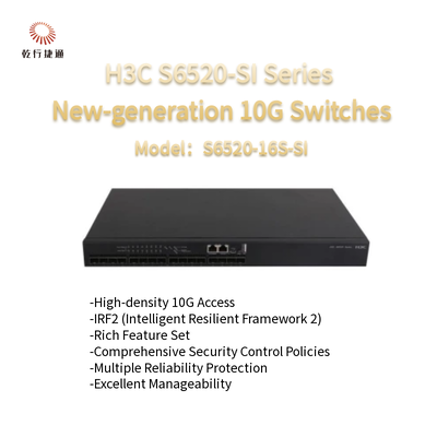 H3C S6520-SI ซีรีส์ S6520-16S-SI สวิตช์อีเทอร์เน็ตรุ่นใหม่ 10 กิ๊กบิต