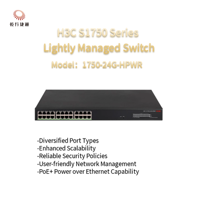 H3C S1750 ซีรีส S1750-24G-HPWR สวิตช์ที่ควบคุมง่าย