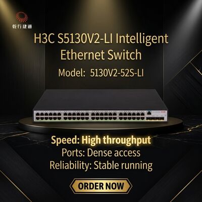 S5130V2-52S-LI H3C S5130V2-LI สวิตช์อีเทอร์เน็ตจิกาบิตฉลาดสีเขียว