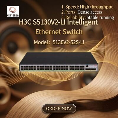 S5130V2-52S-LI H3C S5130V2-LI สวิตช์อีเทอร์เน็ตจิกาบิตฉลาดสีเขียว