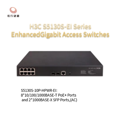 H3C S5130S-EI Series S5130S-10P-HPWR-EI-H1 เครื่องปรับปรุงการเข้าถึงกิกะบิต