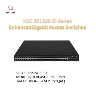 H3C S5130S-EI ซีรี่ส์ S5130S-52P-PWR-EI-AC สวิตช์การเข้าถึง Gigabit ที่ปรับปรุงแล้ว