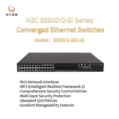 H3C S5500V2-EI ซีรีส์ S5500V2-28C-EI สวิตช์อีเทอร์เน็ตรวมประสิทธิภาพสูง