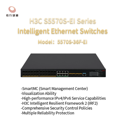 H3C S5570S-EI ซีรีส์ 5570S-36F-EI สวิตช์เอเธอร์เน็ตที่มีความสามารถสูง