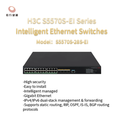 H3C S5570S-EI ซีรีส์ S5570S-28S-EI สวิตช์เอเธอร์เน็ตอัจฉริยะประสิทธิภาพสูง