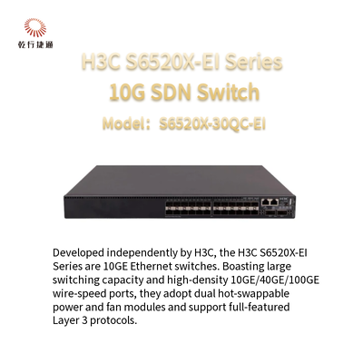 H3C S6520X-EI ซีรีส์ S6520X-30QC-EI 10G SDN Switch