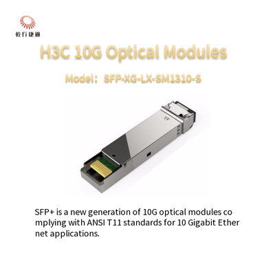 H3CSFP-XG-LX-SM1310-S 10G SFP+ โมดูลออปติกส์หลายรูปแบบ
