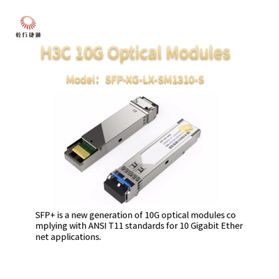 H3CSFP-XG-LX-SM1310-S 10G SFP+ โมดูลออปติกส์หลายรูปแบบ